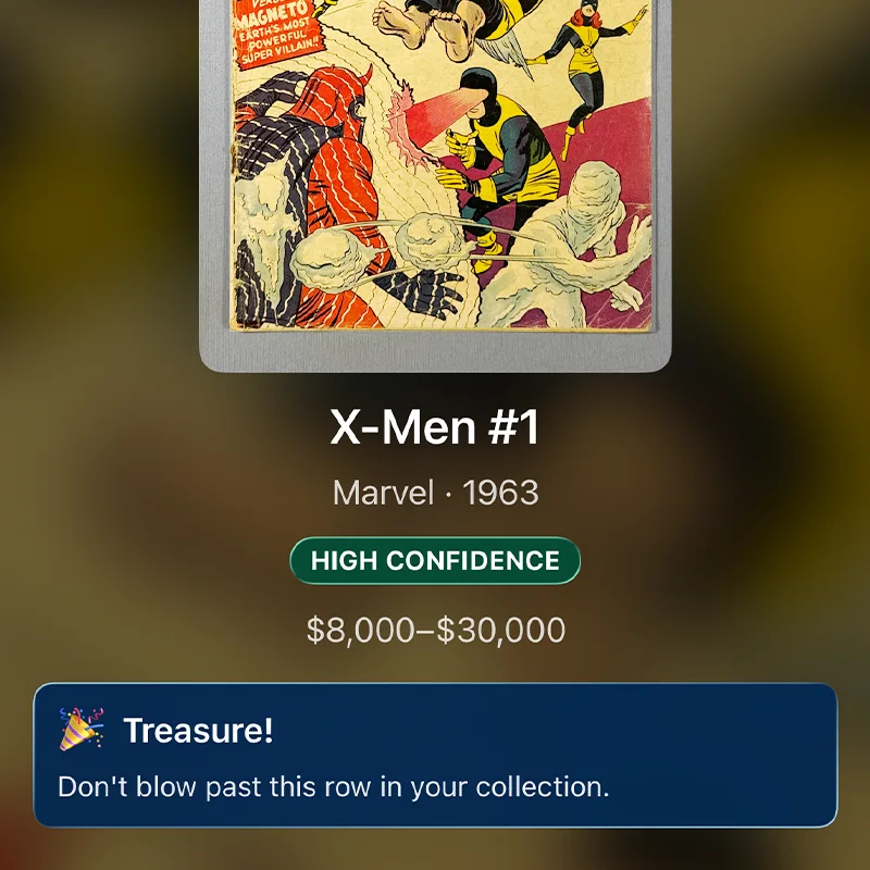 Comic Scry result card: X-Men #1, Marvel 1963, a HIGH CONFIDENCE badge, a $8,000–$30,000 range, and a Treasure callout reading "Don't blow past this row in your collection."